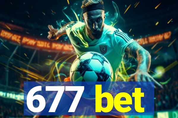 677 bet